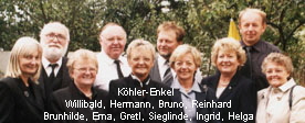 Khler-Enkel    
Willibald, Hermann, Bruno, Reinhard  
Brunhilde, Erna, Gretl, Sieglinde, Ingrid, Helga